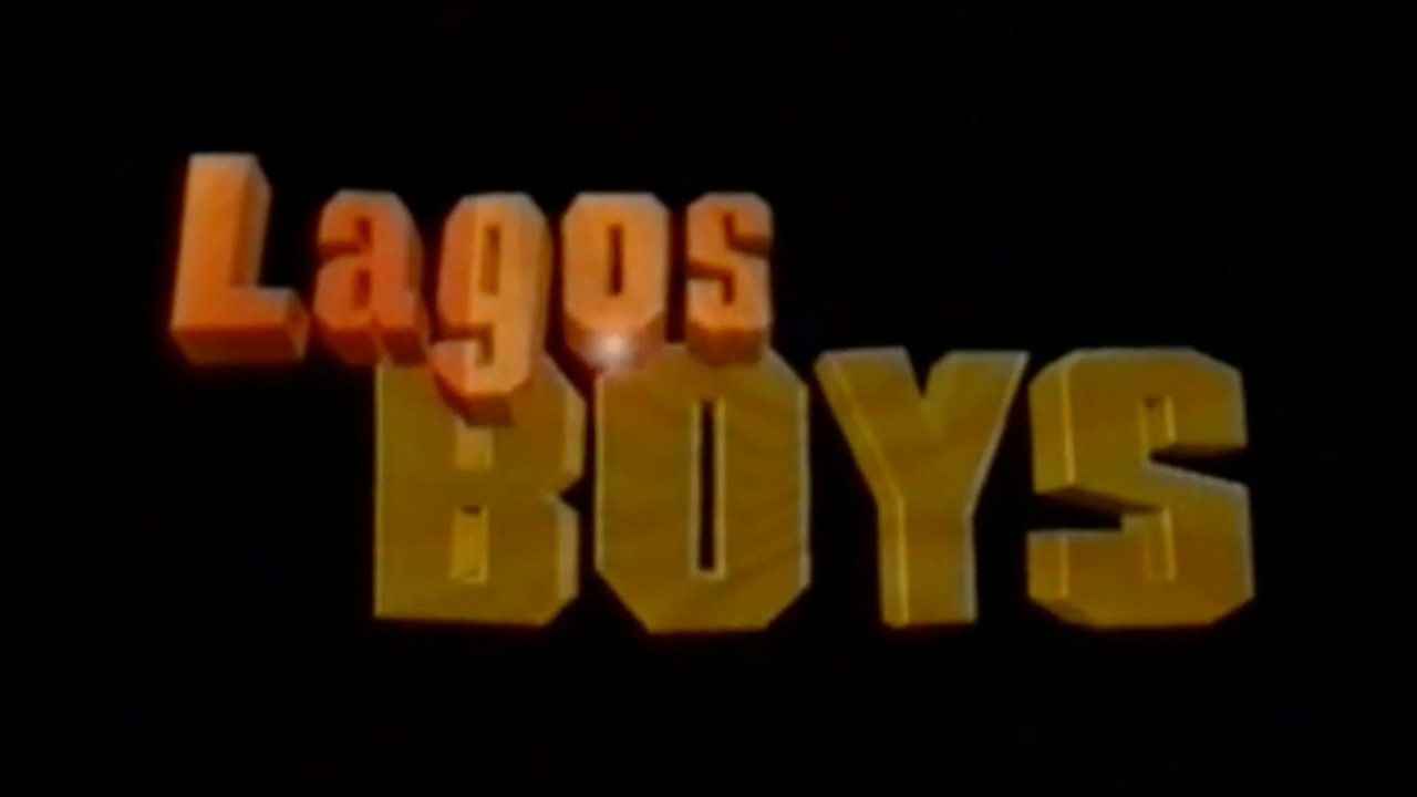 Lagos Boys, 2003