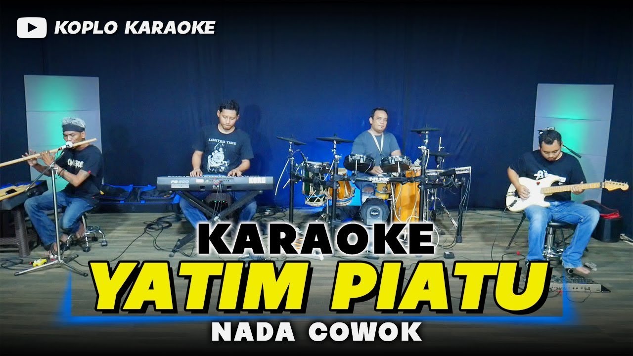 YATIM PIATU KARAOKE NADA COWOK / PRIA VERSI DANGDUT TERBARU KEY F