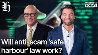 Will anti-scam 'safe harbour' law work? | Ryan Bridge TODAY
