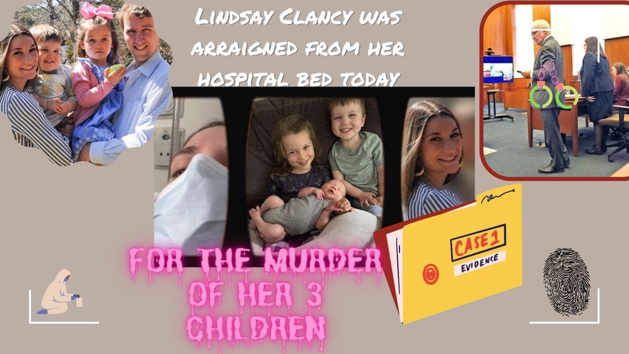 Lindsay Clancy accused of killing her three young children appears in ...