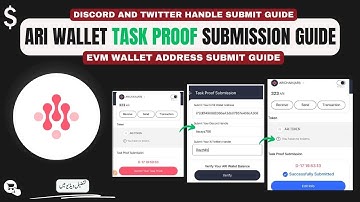 Ari Wallet Task Proof Submission Guide || Ari Wallet Submit Your Task Proof Update Guide