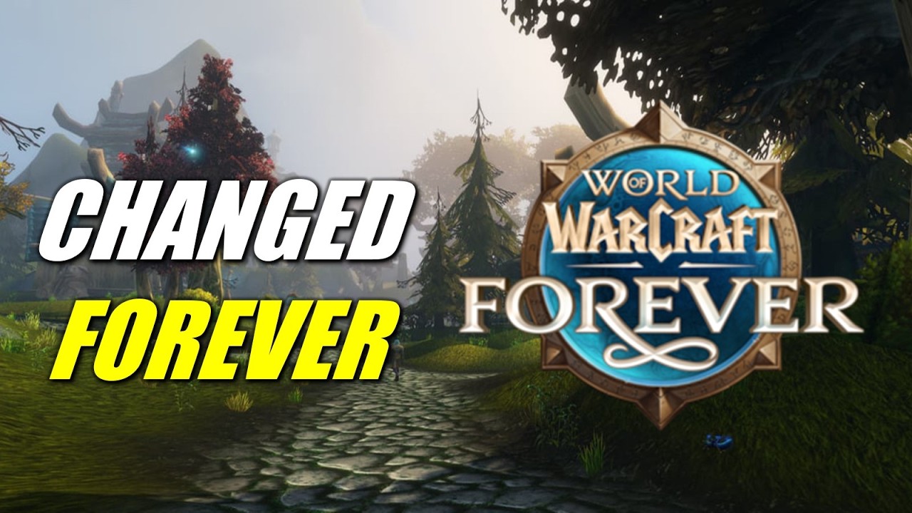 WoW Forever is Changing Modern WoW - YouTube