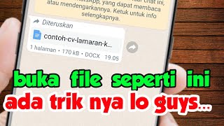 Nyesel Baru Tau | cara membuka file dokumen di wa yang tidak bisa dibuka screenshot 4