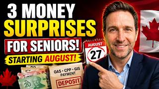 GREAT NEWS for Canadian Seniors Starting August — 3 Money Surprises You Need to Know About! 🇨🇦💰