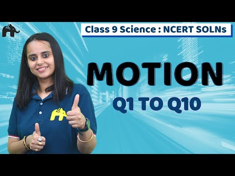 Motion Class 9