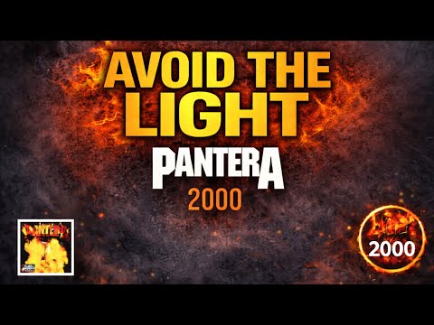 Pantera - Avoid The Light (Lyrics on Screen Video 🎤🎶🎸🥁)