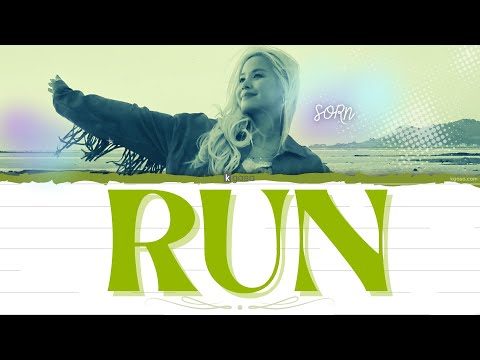 SORN - RUN Lyrics [ENGLISH - Color coded]