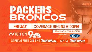 Packers vs. Broncos preseason game to air on 9NEWS