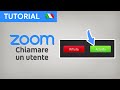 Zoom Tutorial #67 — Chiamare un utente