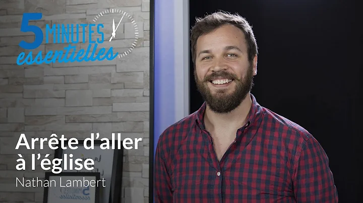 Arrte d'aller  l'glise - Nathan Lambert