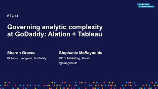 Alation | Governing analytic complexity at GoDaddy: Alation + Tableau