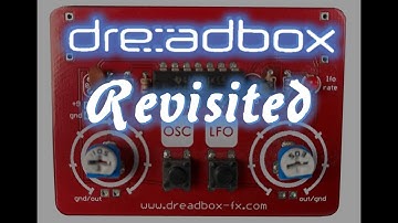 Dreadbox Revisited