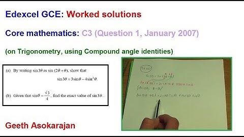 Edexcel AS/A-Level Maths Question C3 Jan 2007 Q1 (on Trigonometry, Compound angle identity)