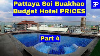 Pattaya Thailand BUDGET HOTELS off Soi Buakhao. Pt 4, Pattaya Thailand cost of living