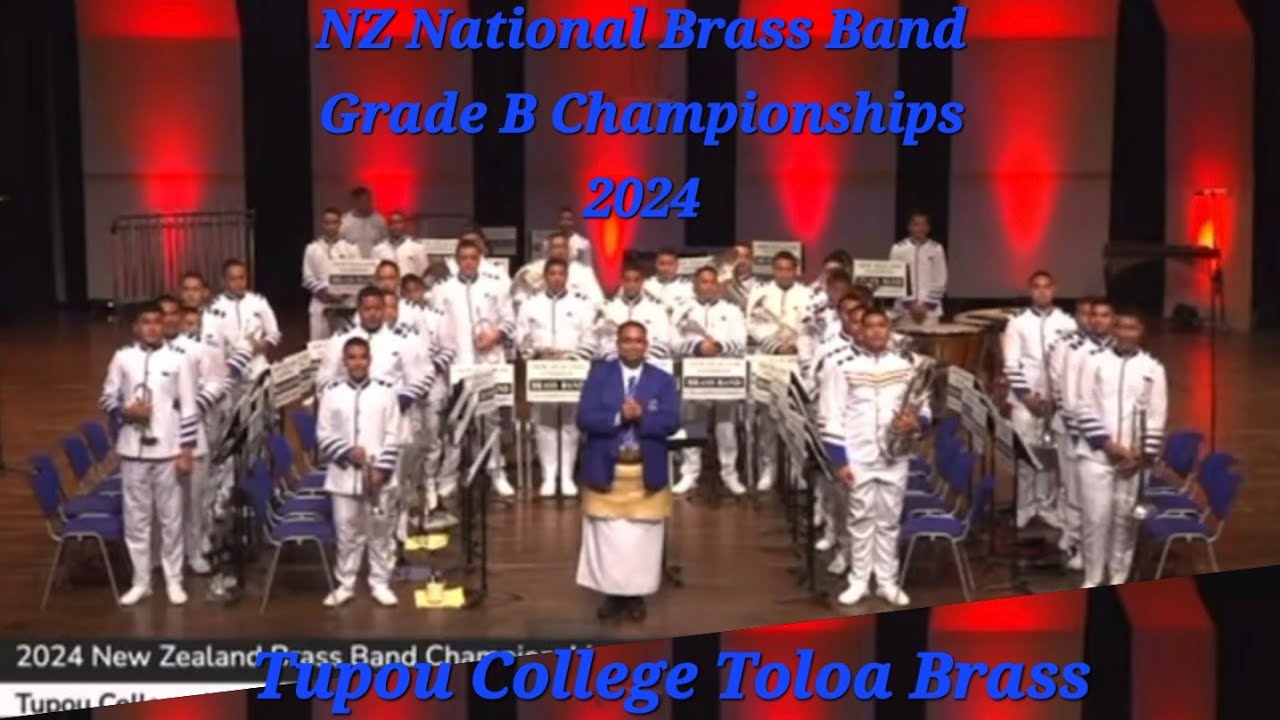 New Zealand National Brass Band Championships 2024 B Grade TUPOU COLLEGE BRASS BAND ✋️🤌✊🏾👊
