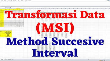Transforming Ordinal Data to Interval with MSI - Method of Successive Interval