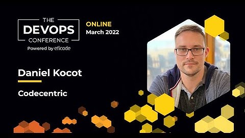 APIs and DevOps: A paradigm of choice | Daniel Kocot | The DEVOPS Conference 2022