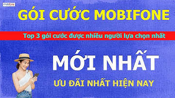 Gói cước mobifone - TOP 3 Gói cước được nhiều người lựa chọn nhất
