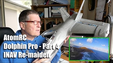 AtomRC Dolphin Pro - Part 4. INAV Re-maiden