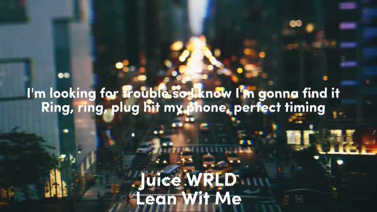 Juice WRLD Lean Wit Me (Lyrics) YouTube