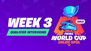 Fortnite World Cup - Week 3 Qualifier Interviews