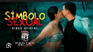 PANTER BÉLICO - SINBOLO SEXUAL (VIDEO OFICIAL)