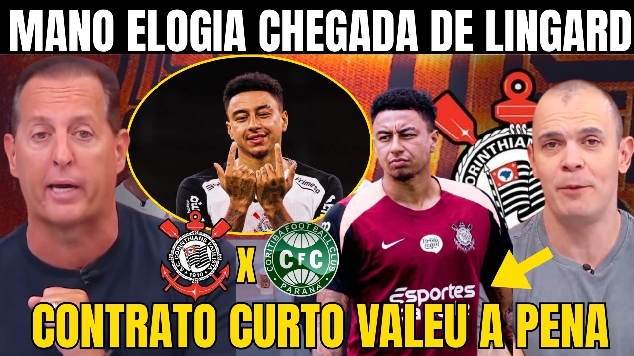 MANO FAZ ÓTIMA ANÁLISE DA CHEGADA DO LINDGARD AO CORINTHIANS! 