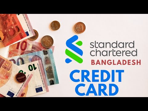 Standard Chartered Bangladesh Credit Card - Bangla | Finance Tian