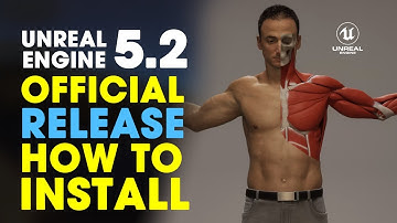 Unreal Engine 5.2 Released!! | Official Release | Feature Highlights