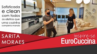 Inspire-se EuroCuccina com Sarita Moraes em um decorado incrível