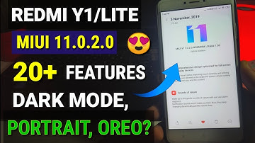 Redmi Y1 & Y1 lite Miui 11.0.2.0 new stable update released | 20 new features, Dark mode, portrait ?