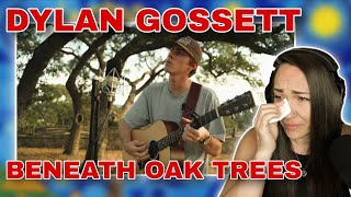 I'm not crying! | Dylan Gossett - Beneath Oak Trees (Acoustic) Gen X Reacts!