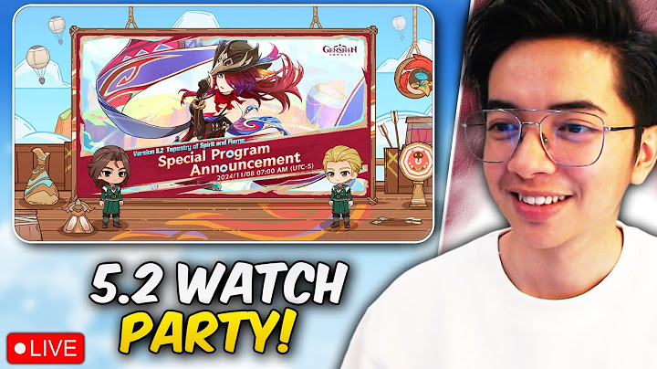 🔴LIVE - Genshin Version 5.2 Special Program Watch Party! | Genshin Impact Malaysia