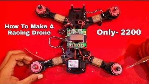 how to make a Racing drone using kk flight controller