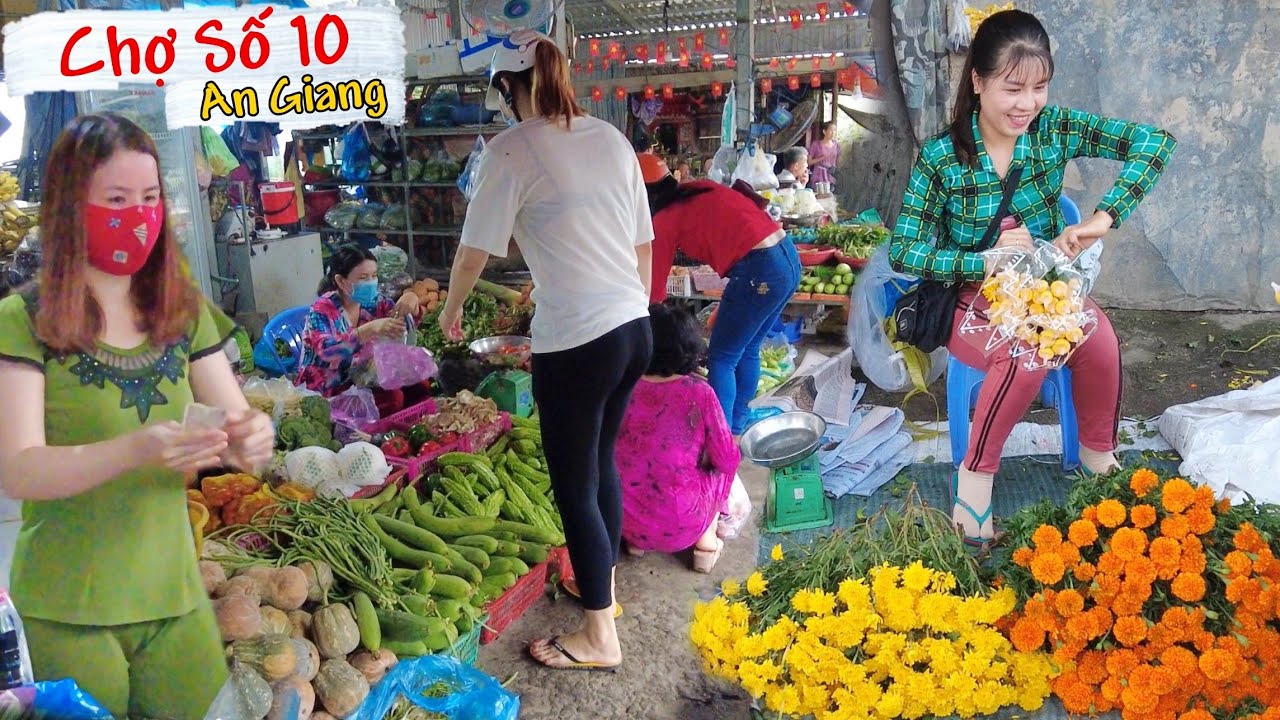 Chợ Số 10 Vĩnh An Châu Thành An Giang gặp thôn nữ bán hoa