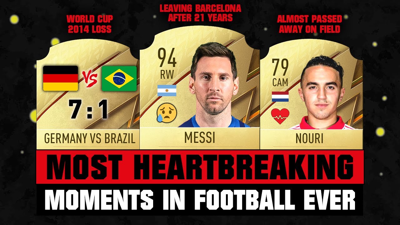 Most Heartbreaking Moments In Football Ever YouTube