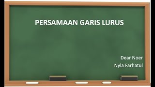 Persamaan Garis Lurus: Persamaan y = mx dan y = mx   c