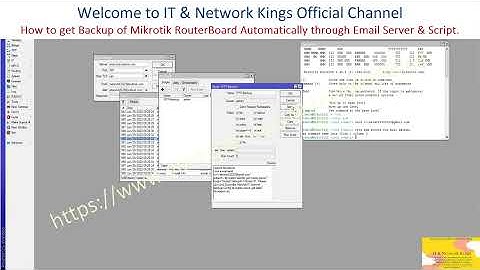 How to get Backup of Mikrotik RouterBoard / Firewall Automatically through Email Server & Script.