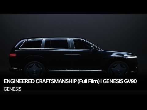 ENGINEERED CRAFTSMANSHIP (Full Film) I GENESIS GV90