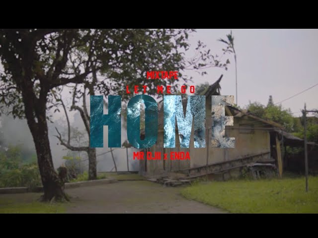 HOME (MIXTAPE) - Mr.Djii X Enda ( Official Music Video)  || Michael Buble || class=