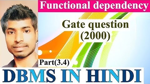 Previous year Gate Question  2000|Functional dependency in dbms|DBMS in hindi