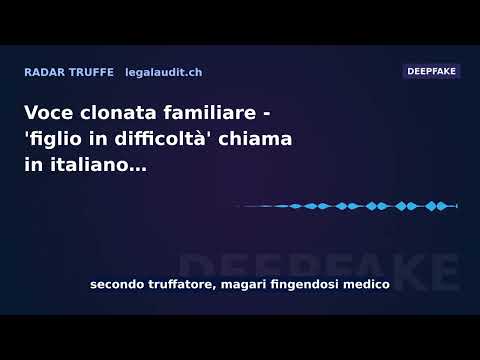 Voce clonata familiare — 'figlio in difficoltà' chiama in italiano