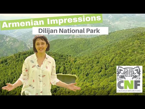 Armenian Impressions - Dilijan National Park