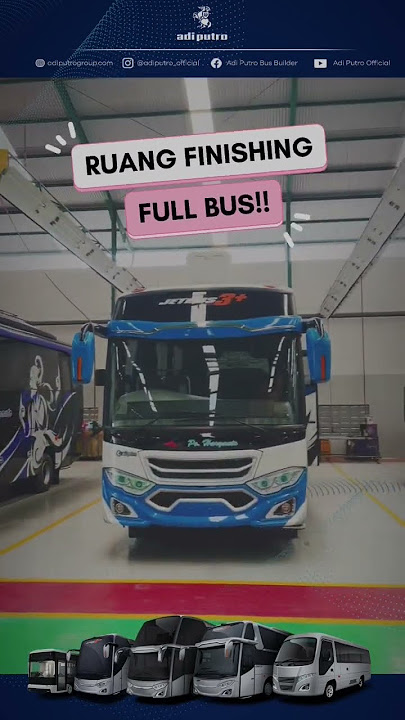 Didominasi PO Haryanto, ruang finishing Karoseri Adi Putro full 😍