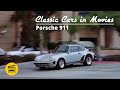 Classic Cars in Movies - Porsche 911