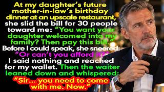 My Daughter’s Future MIL Handed Me the $3,200 Bill—Then the Waiter Said, “Come With Me.”