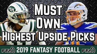 Must Own Players With the Highest Upside - 2019 Fantasy Football