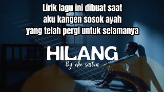 Hilang   Lirik