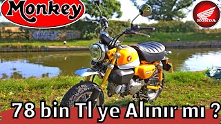 Honda Monkey İnceleme Honda Monkey Alınır Mı ?