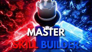 How I MASTERED TSB's Skill Builder..